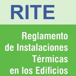 Reglamento de Instalaciones Térmicas en Edificios - RITE